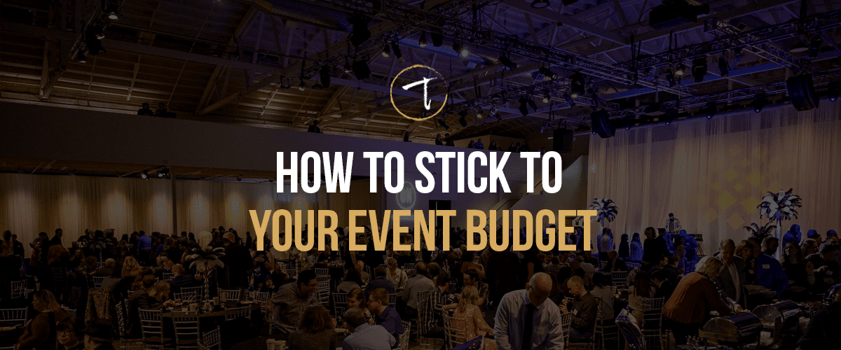 How to stick to your event budget