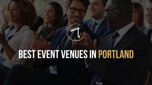 Best Event Venues in Portland
