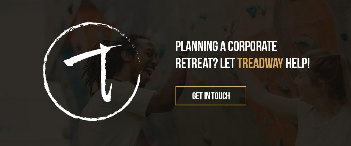 Contact Treadway Events to start planning your corporate retreat 