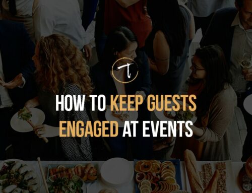 How to Keep Guests Engaged at Events